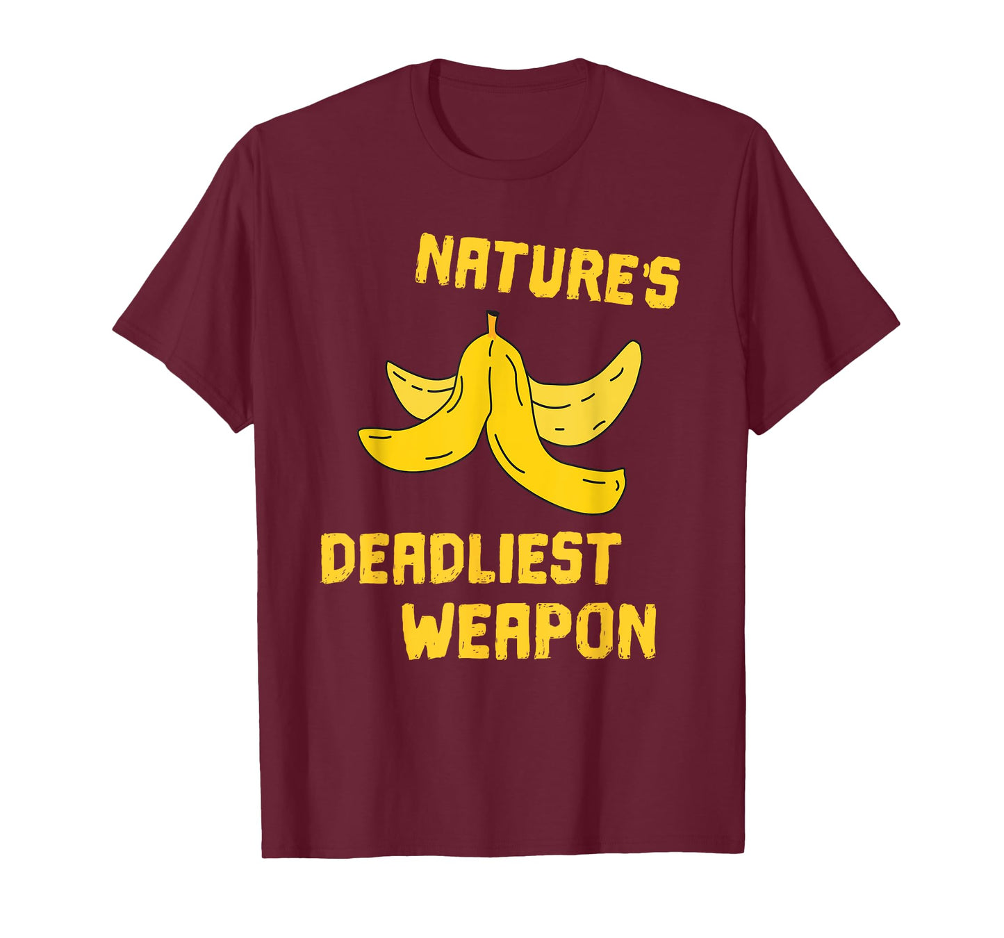FUNNY NATURES DEADLIEST WEAPON T-SHIRT Banana Fruit Joke T-Shirt