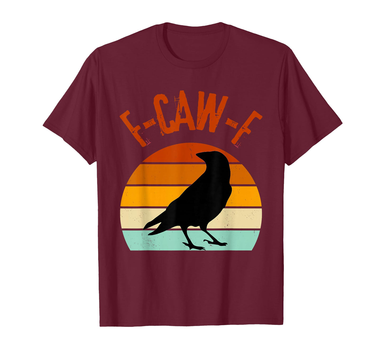 Black Crow F Caw F Funny Black Bird Sunset Adult Humor T-Shirt