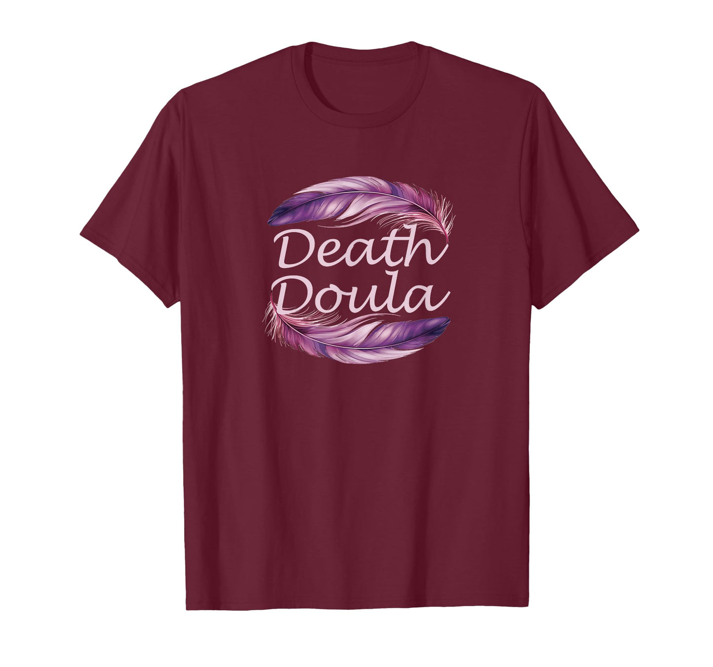 Death Doula End Of Life Doula Hospice Nurse T-Shirt