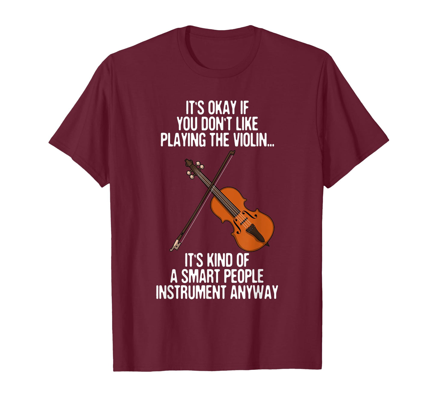 Best Violin Art For Men Women Kids Instrument Violin Player T-Shirt