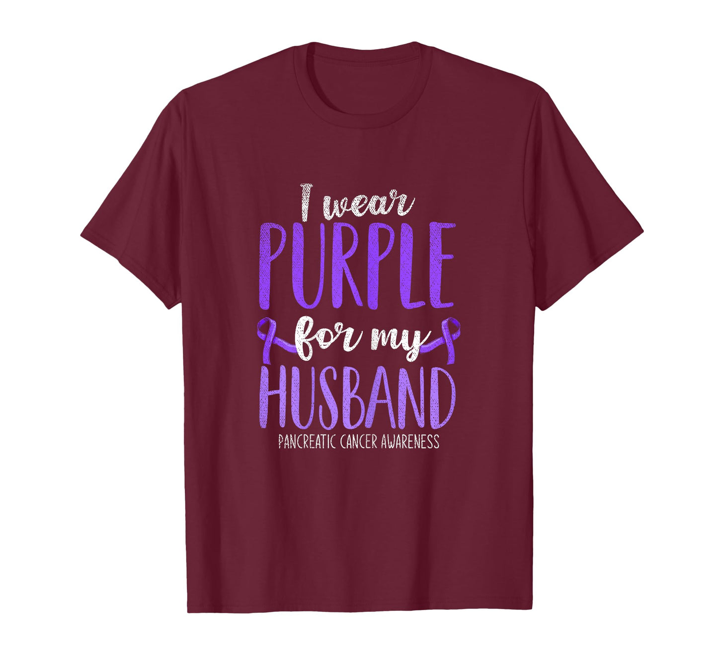 I Wear Purple For My Husband Pancreatic Cancer Awareness T-Shirt