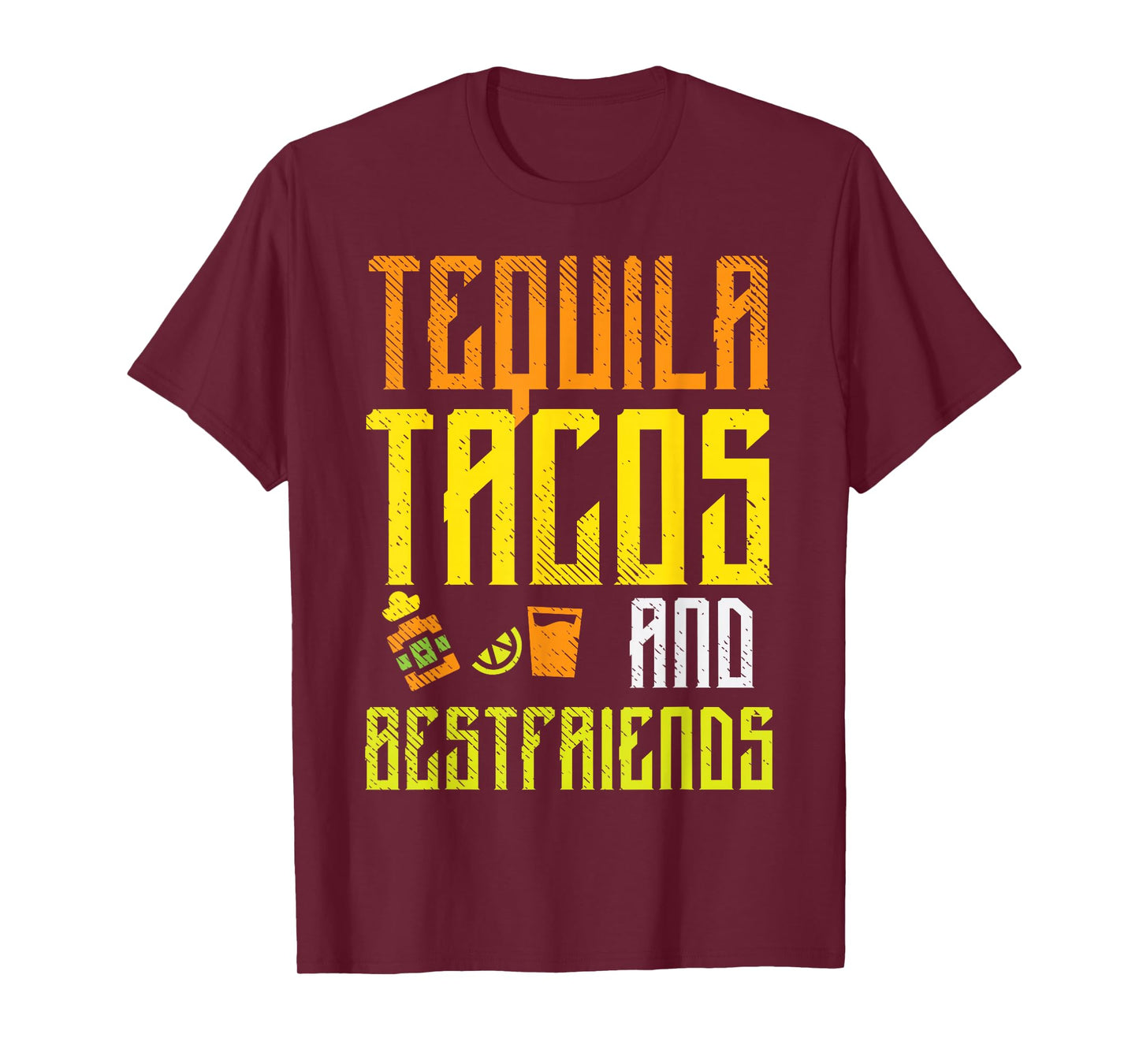 Tequila Tacos Bestfriends Funny Cinco De Mayo Drinking Team T-Shirt