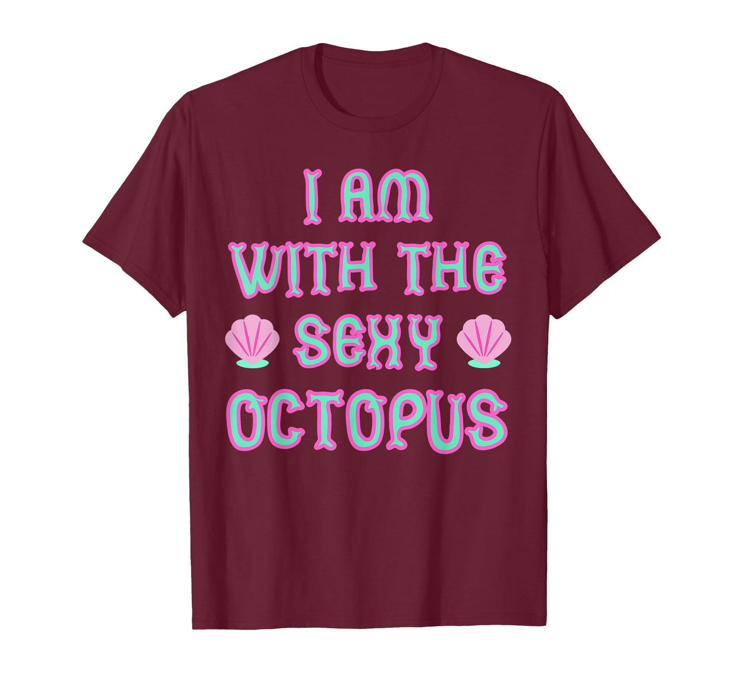 Funny Meme I'm With The Sexy Octopus Costume Retro T-Shirt