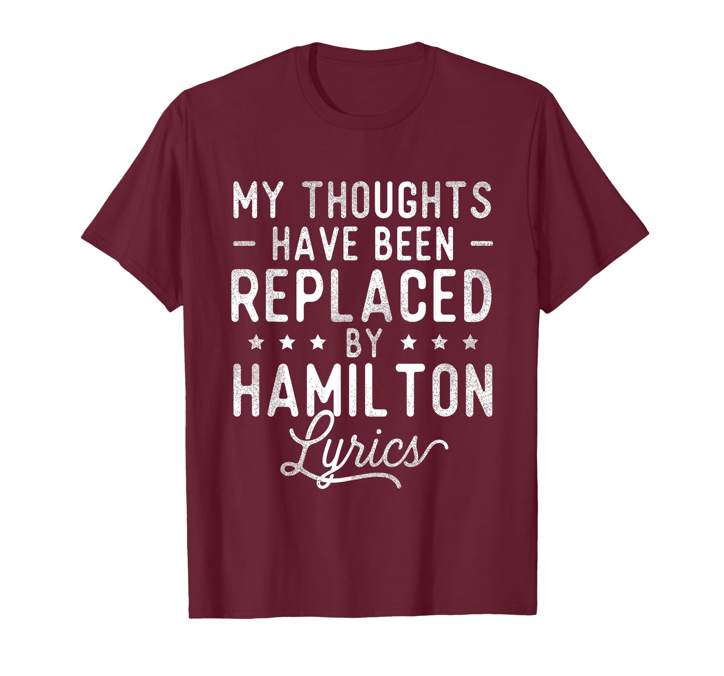 My Thoughts Have Been Replaced By Lyrics - Theatre Musical T-Shirt