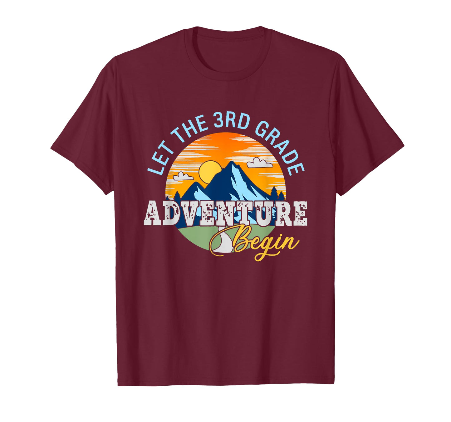 Let The 3rd Grade Adventure Begin - 3rd Grade Team T-Shirt