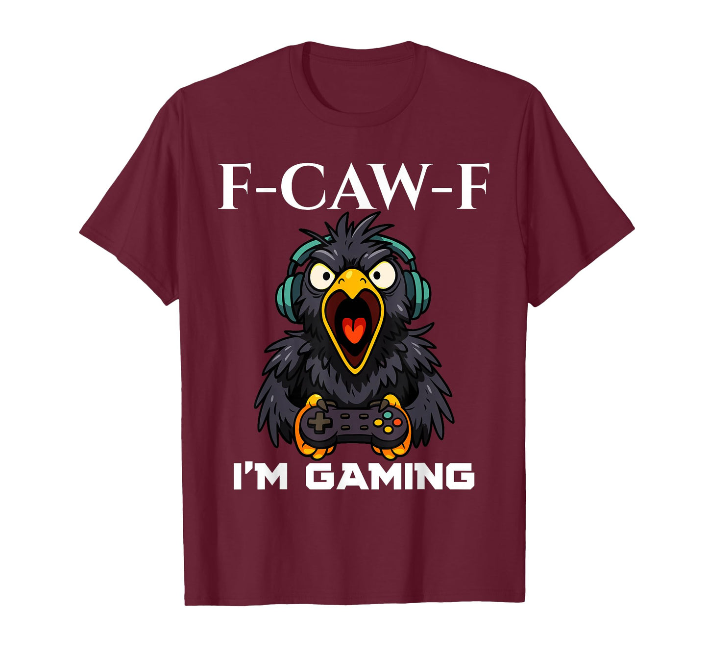 F-CAW-F Funny Crow Gamer Playing Video Game FCAWF Gaming T-Shirt