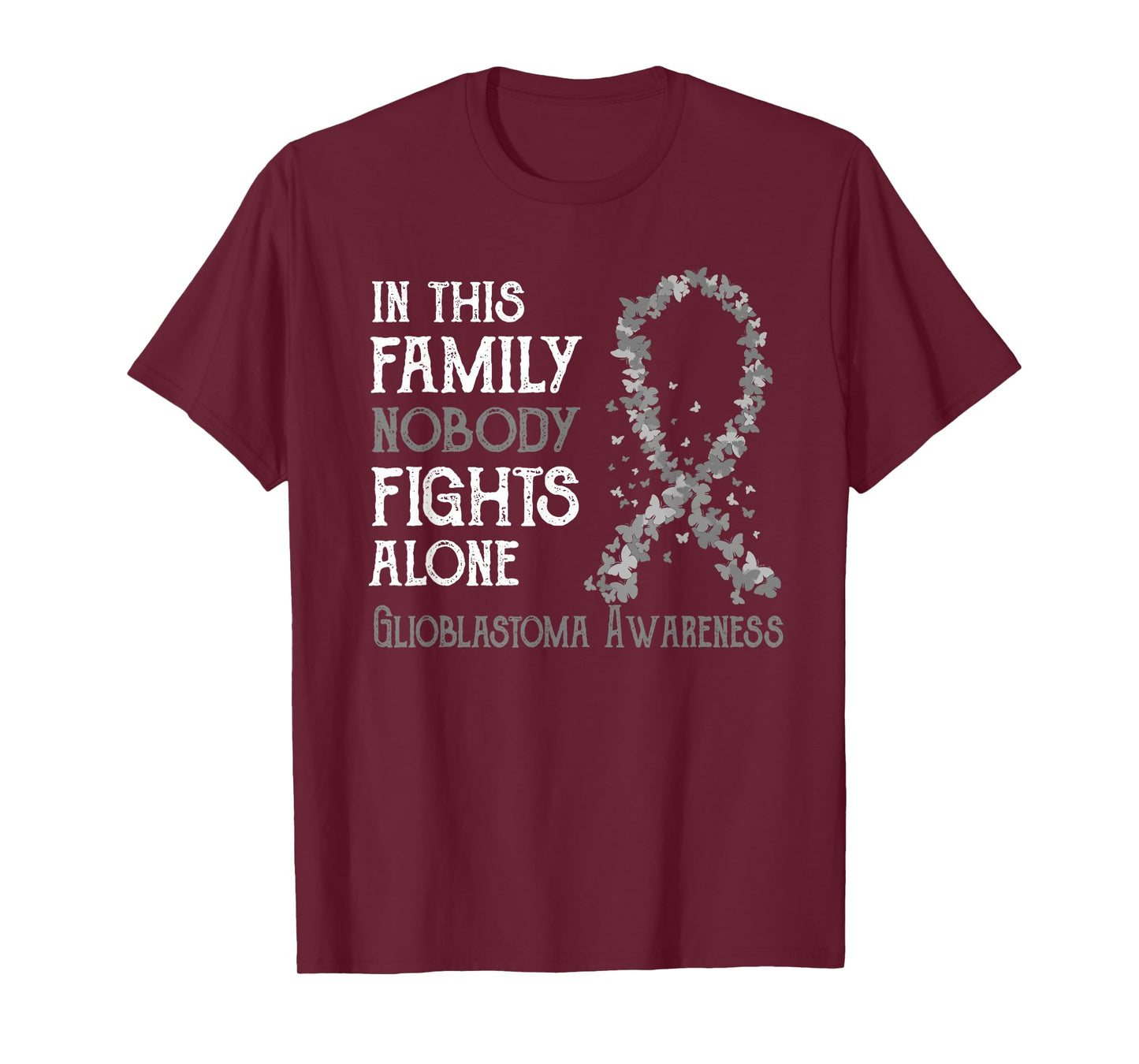 Glioblastoma Family Tees In This Family Nobody Fights Alone Glioblastoma Awareness T-Shirt - Black, Unisex, Adult, Short Sleeve, Classic Fit, Crew Neck, Cotton 65% Polyester 35%, Size Small