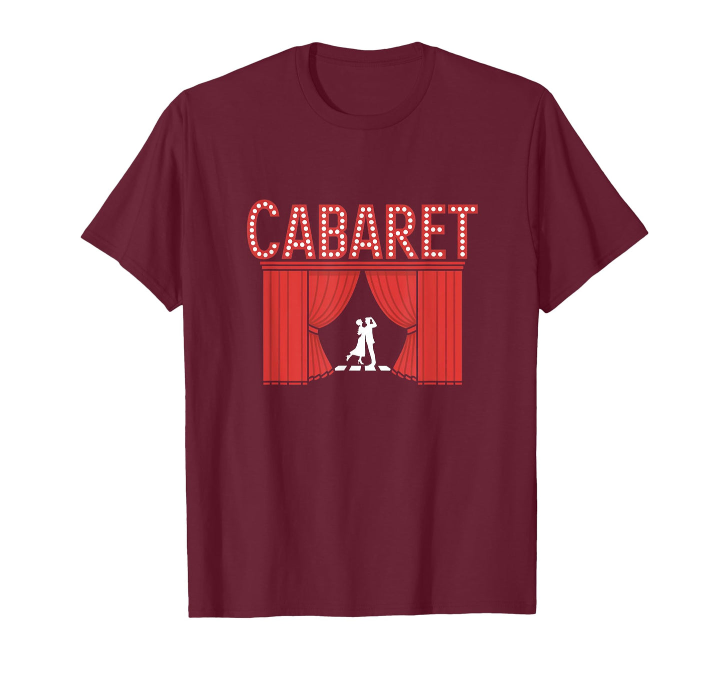 Cabaret Musical Theater Classic Show Theatre T-Shirt