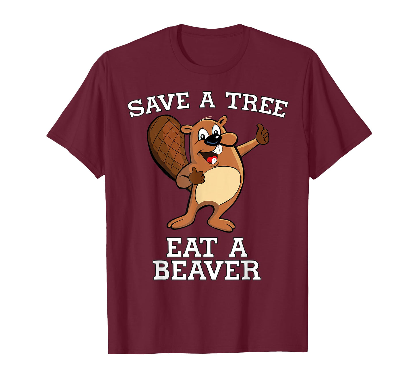 Save a Tree Eat a Beaver Otter Saves Planet Adult Humor T-Shirt