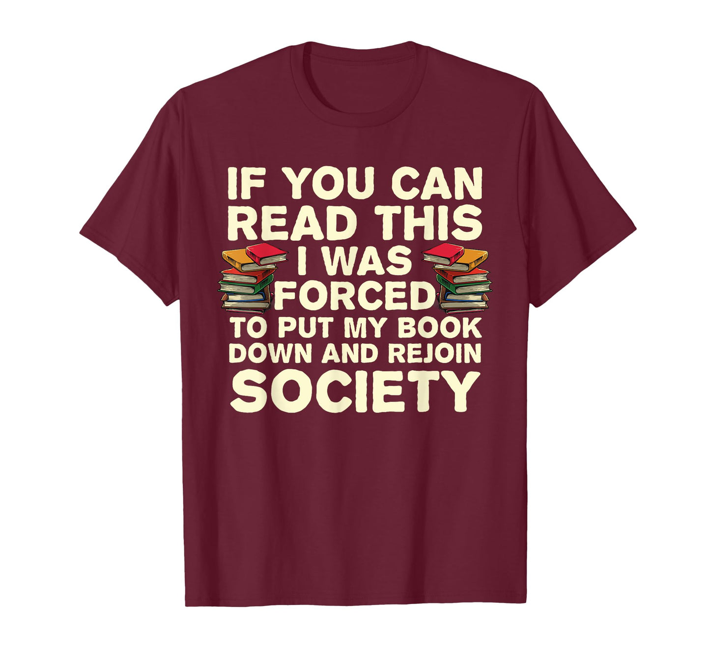 Funny Read Books Lover For Men Women Bookaholic Bookworm T-Shirt
