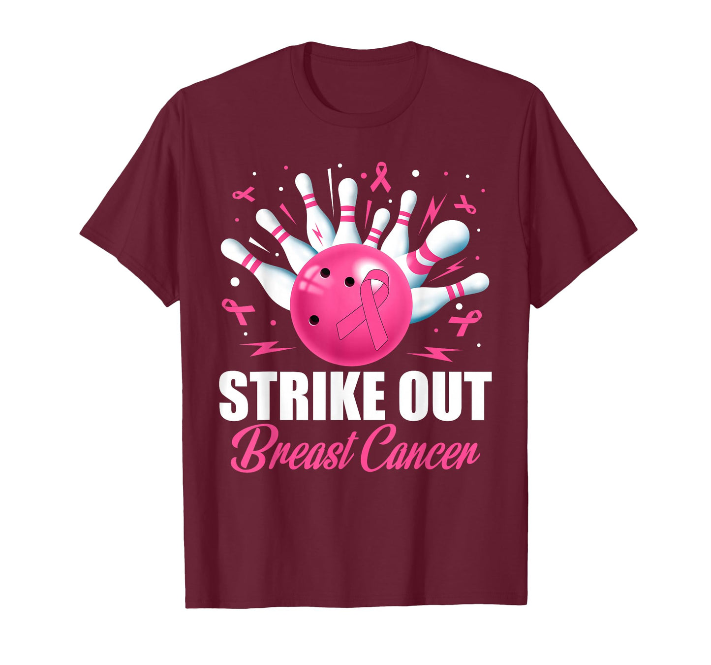 Strike Out Bowling Ball Pins Breast Cancer Pink Ribbon Women T-Shirt