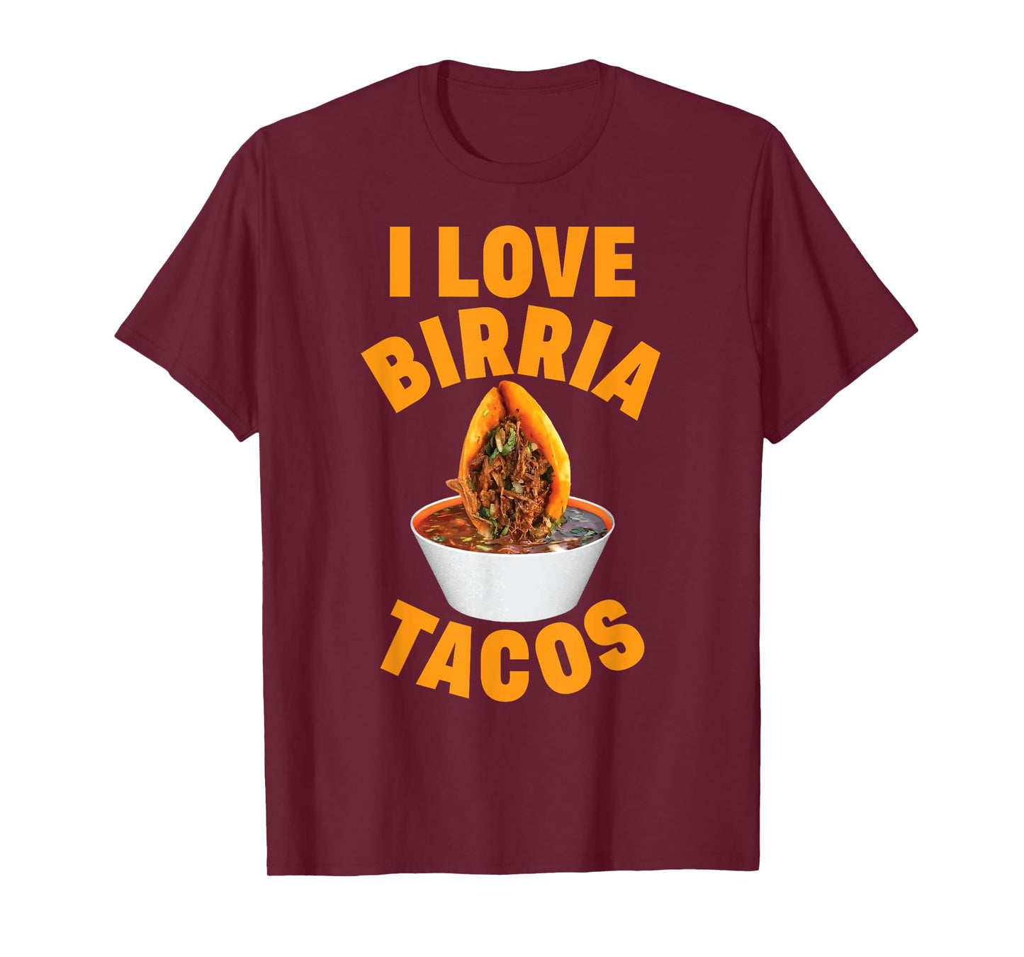 Birria Tacos Mexican Beef Stew Mexican Chivo Truck Street T-Shirt
