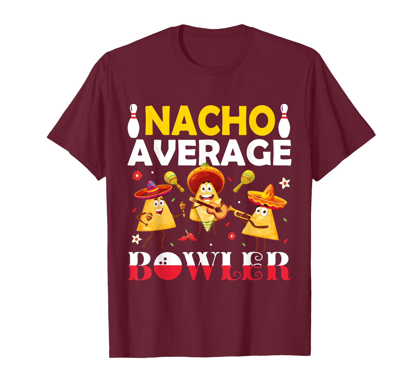 Nacho Average Bowler Mexican Fiesta Cinco de Mayo Moustache T-Shirt