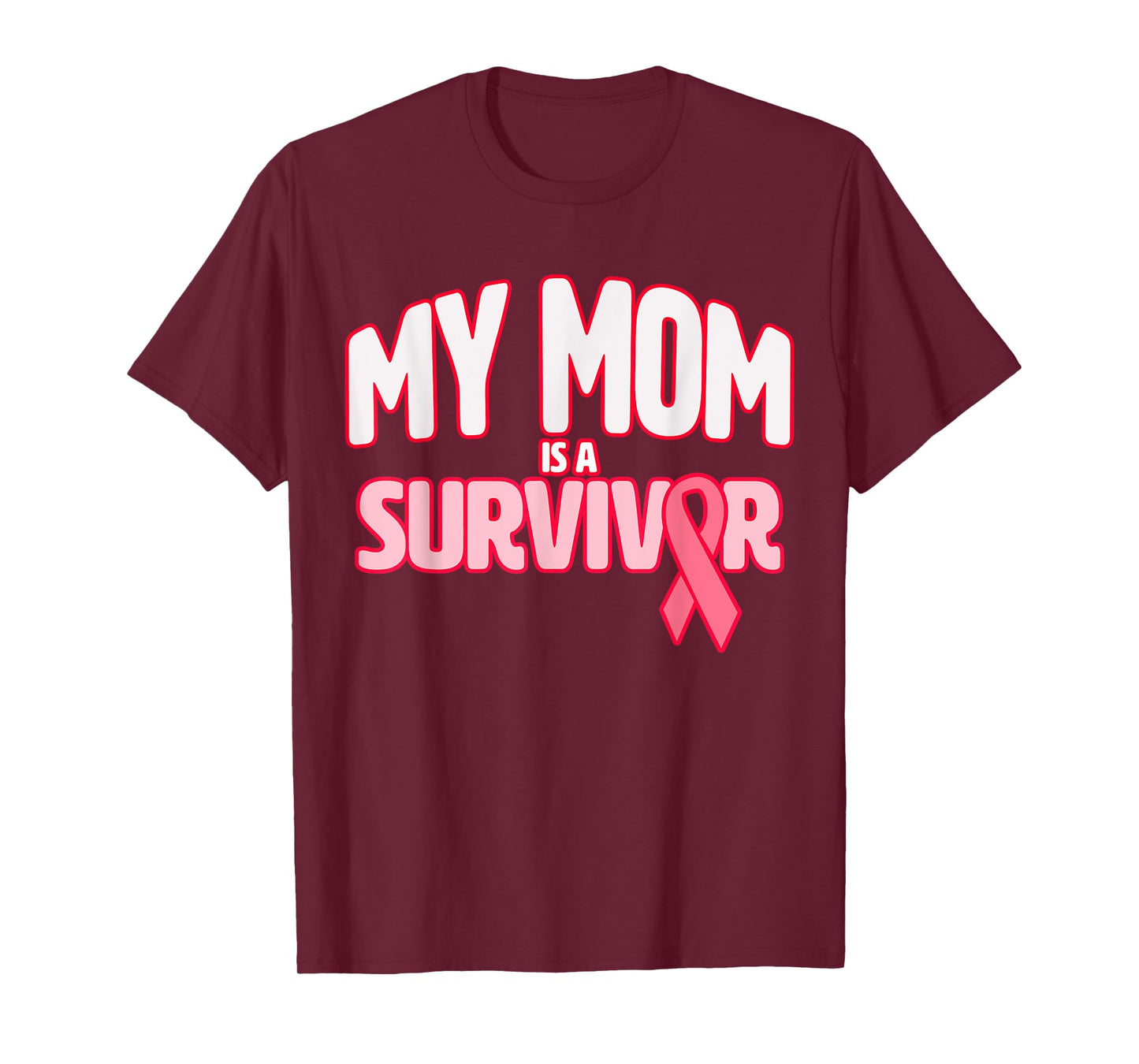 My Mom is a Survivor - Breast Cancer Awareness T-Shirt T-Shirt