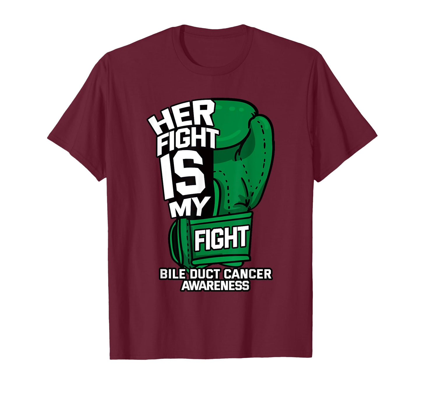 Her Fight Is My Fight Bile Duct Cancer Awareness Gift T-Shirt