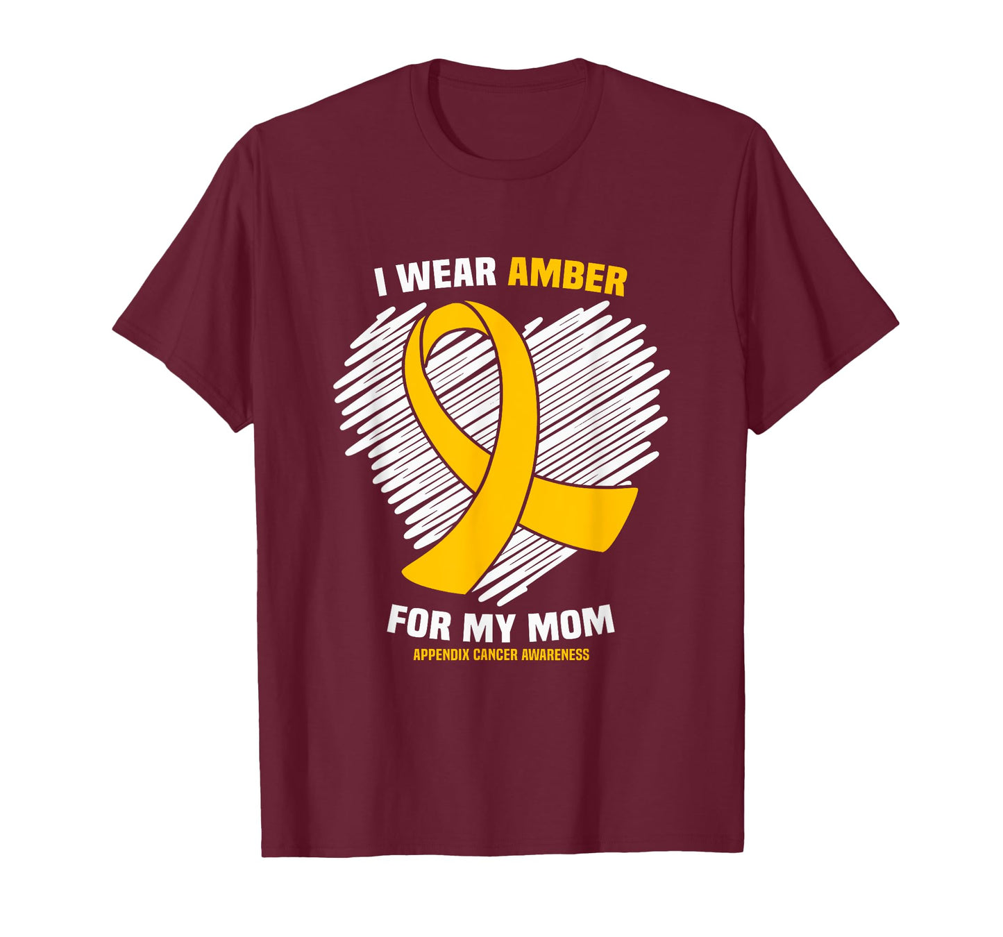 I Wear Amber For My Mom Appendix Cancer Awareness T-Shirt
