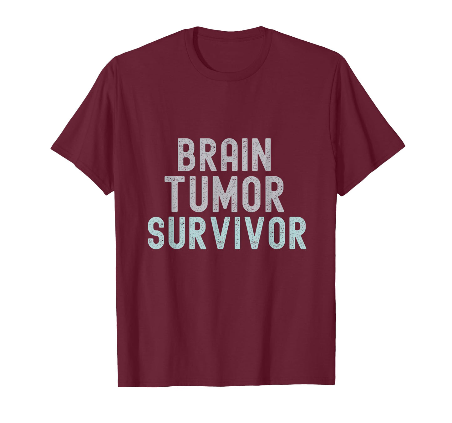 Brain Tumor Survivor Brain Cancer Awareness Survivor T-Shirt