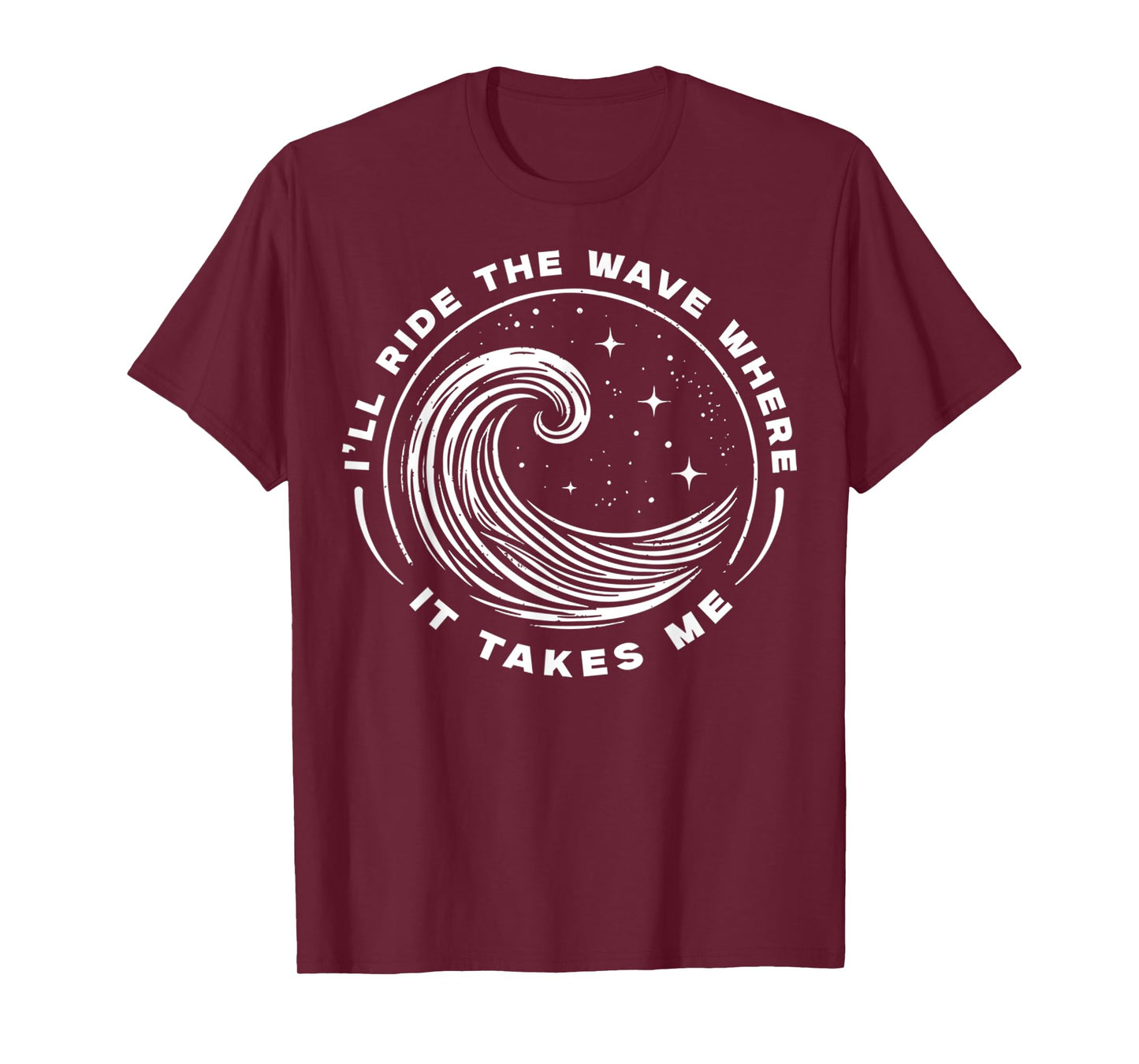 I'll Ride The Wave Where It Takes Me 90s Retro Music Fan T-Shirt