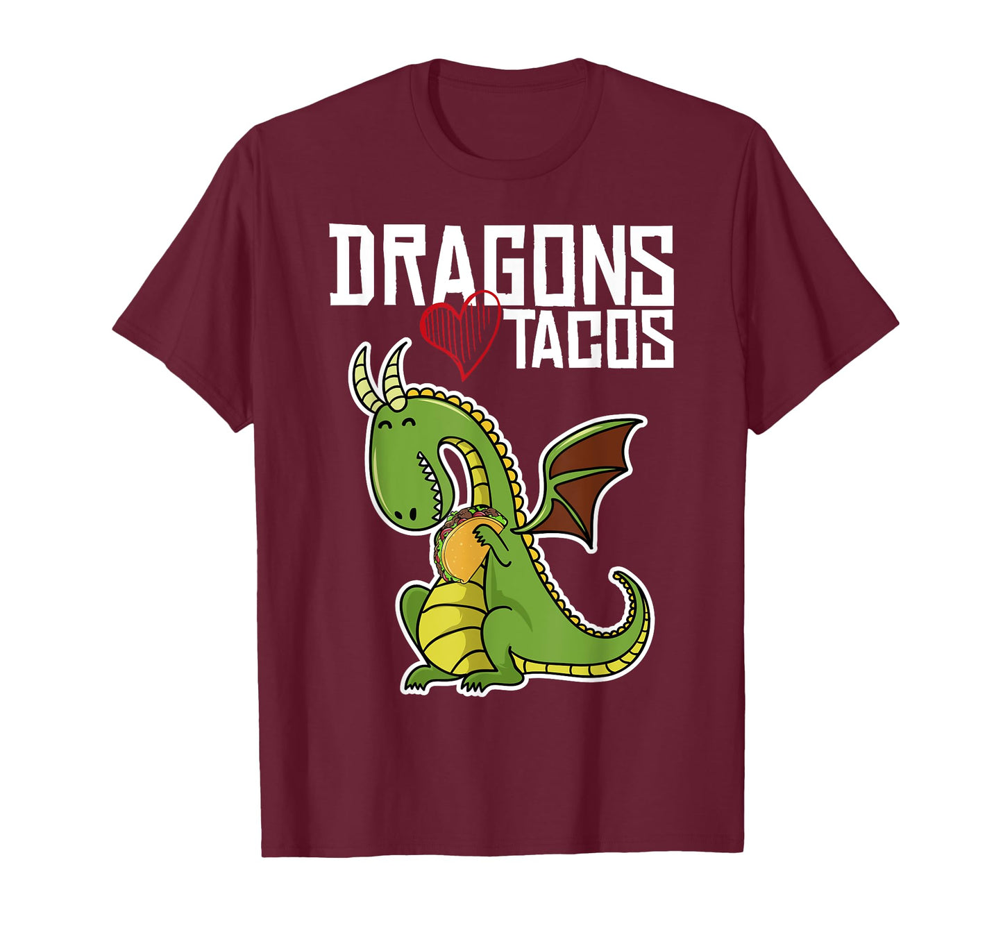 Dragons Love Tacos Shirt, Dragon Shirt, Taco TShirt T-Shirt