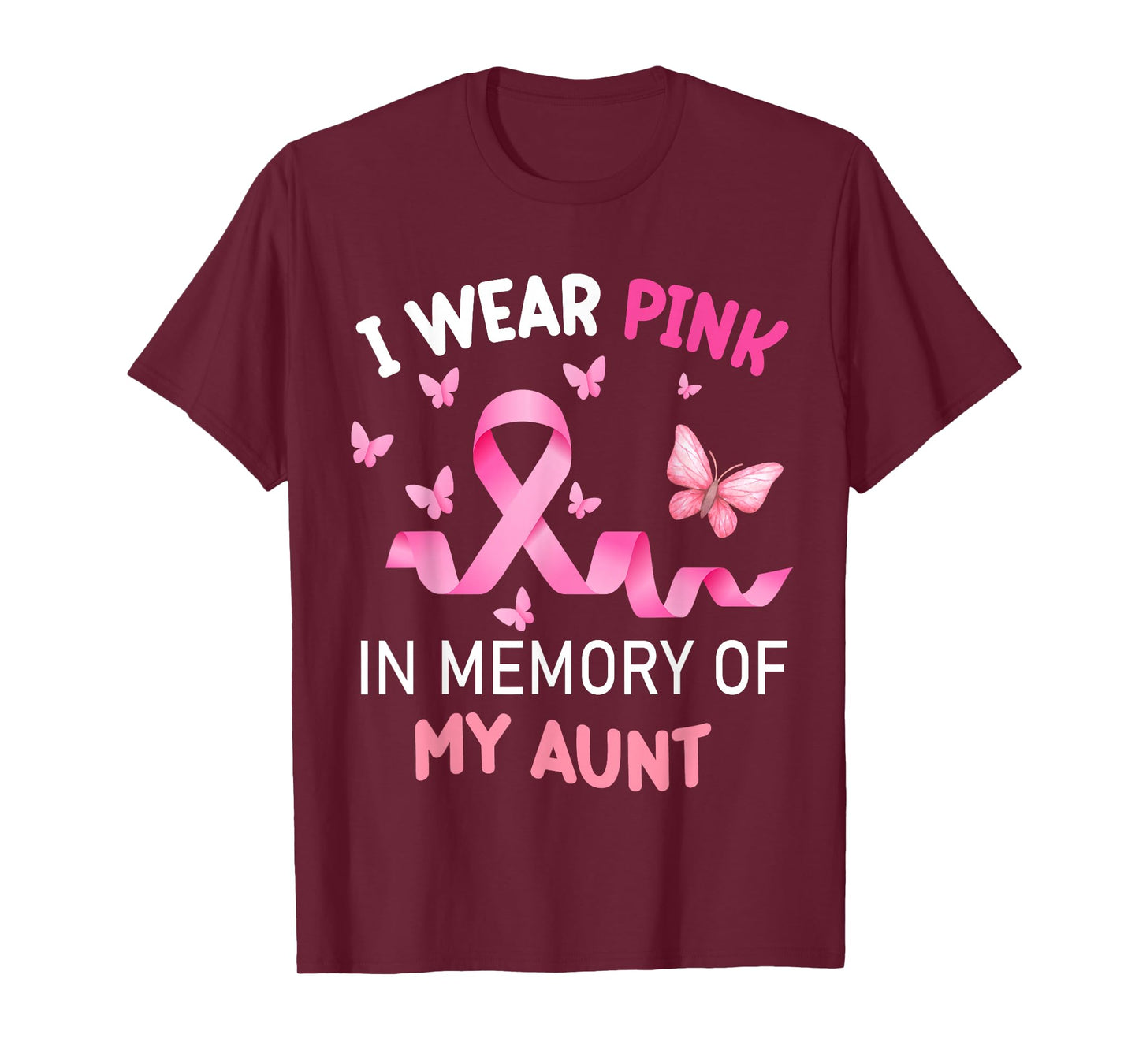 I Wear Pink In Memory Of My Aunt Breast Cancer T-Shirt
