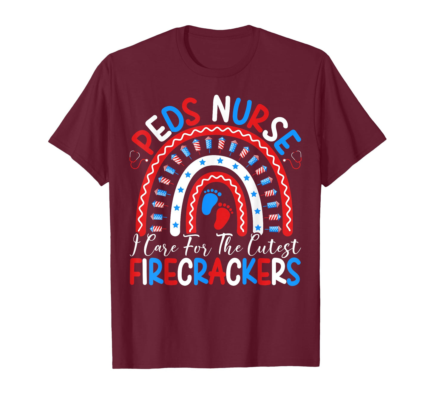 I Care For The Cutest Firecrackers 4th Of July PEDS Nurse T-Shirt for Women Men