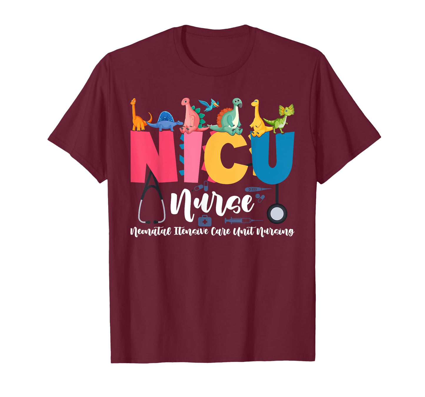 NICU Nurse Neonatal Itensive Care Unit Nursing T-Shirt