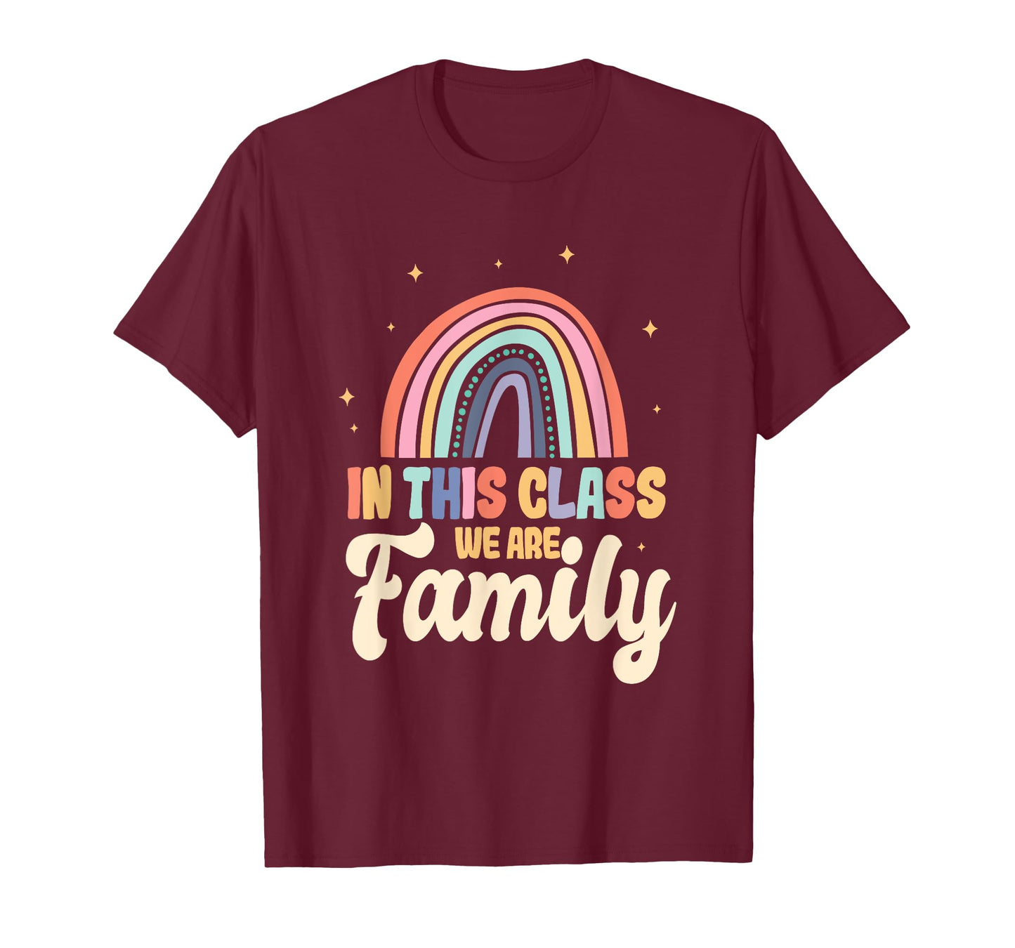 In This Class We Are Family Student Teacher Back To School T-Shirt