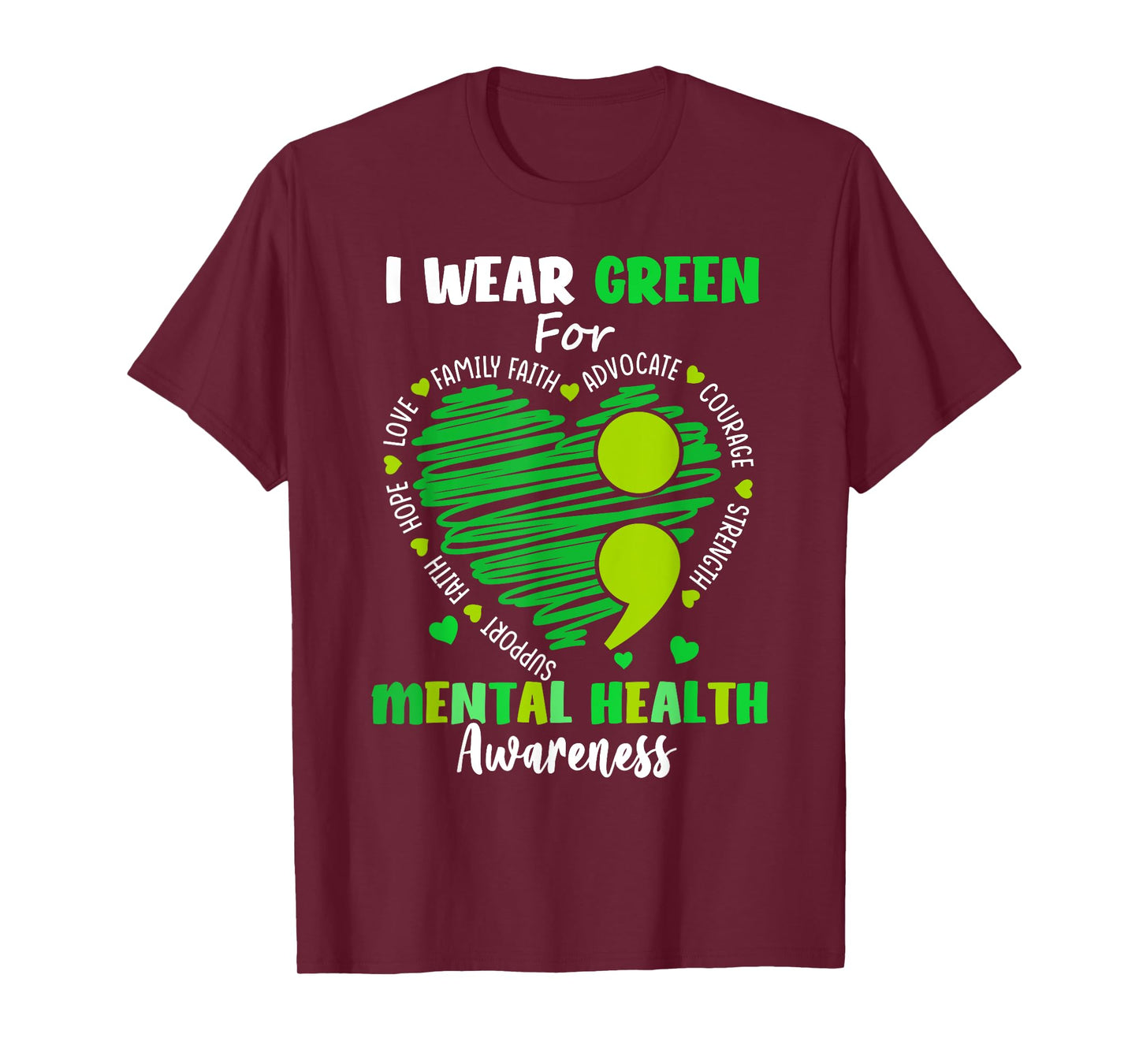 I Wear Green For Mental Health Awareness Month Green Ribbon T-Shirt