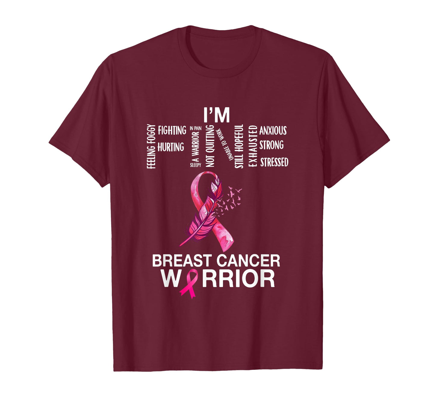 Breast Cancer Warrior I'm Fine Support Fighter Women Girls T-Shirt