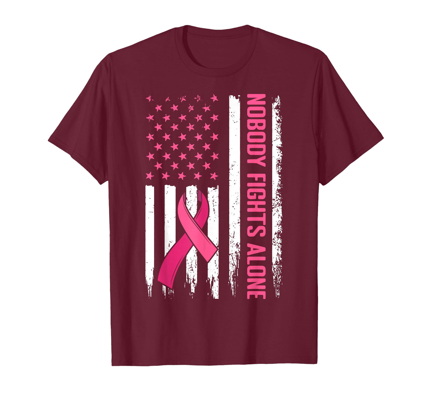 Nobody Fights Alone Breast Cancer Awareness Pink Ribbon Flag T-Shirt