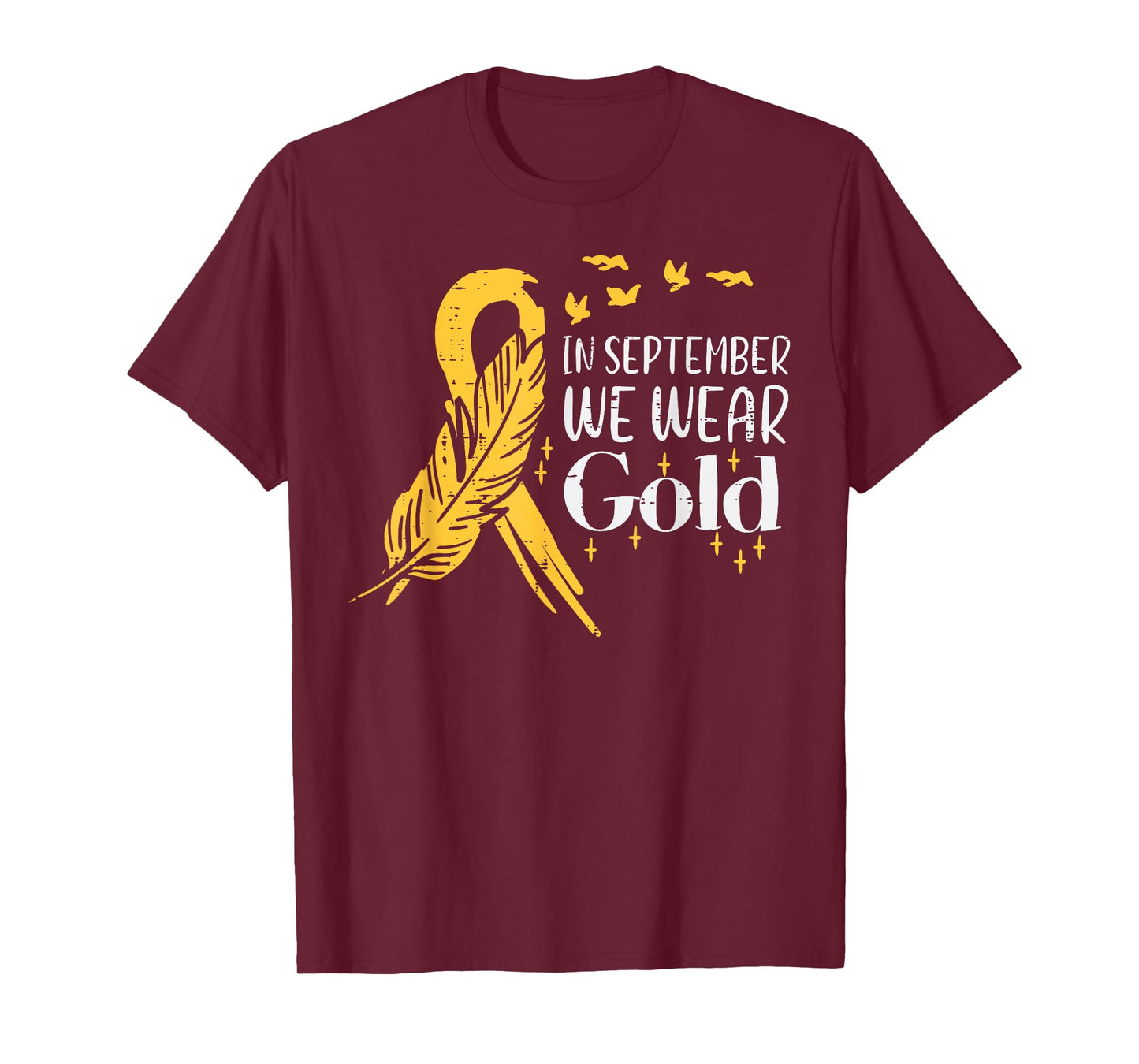 In September We Wear Gold Feather Childhood Cancer Awareness T-Shirt
