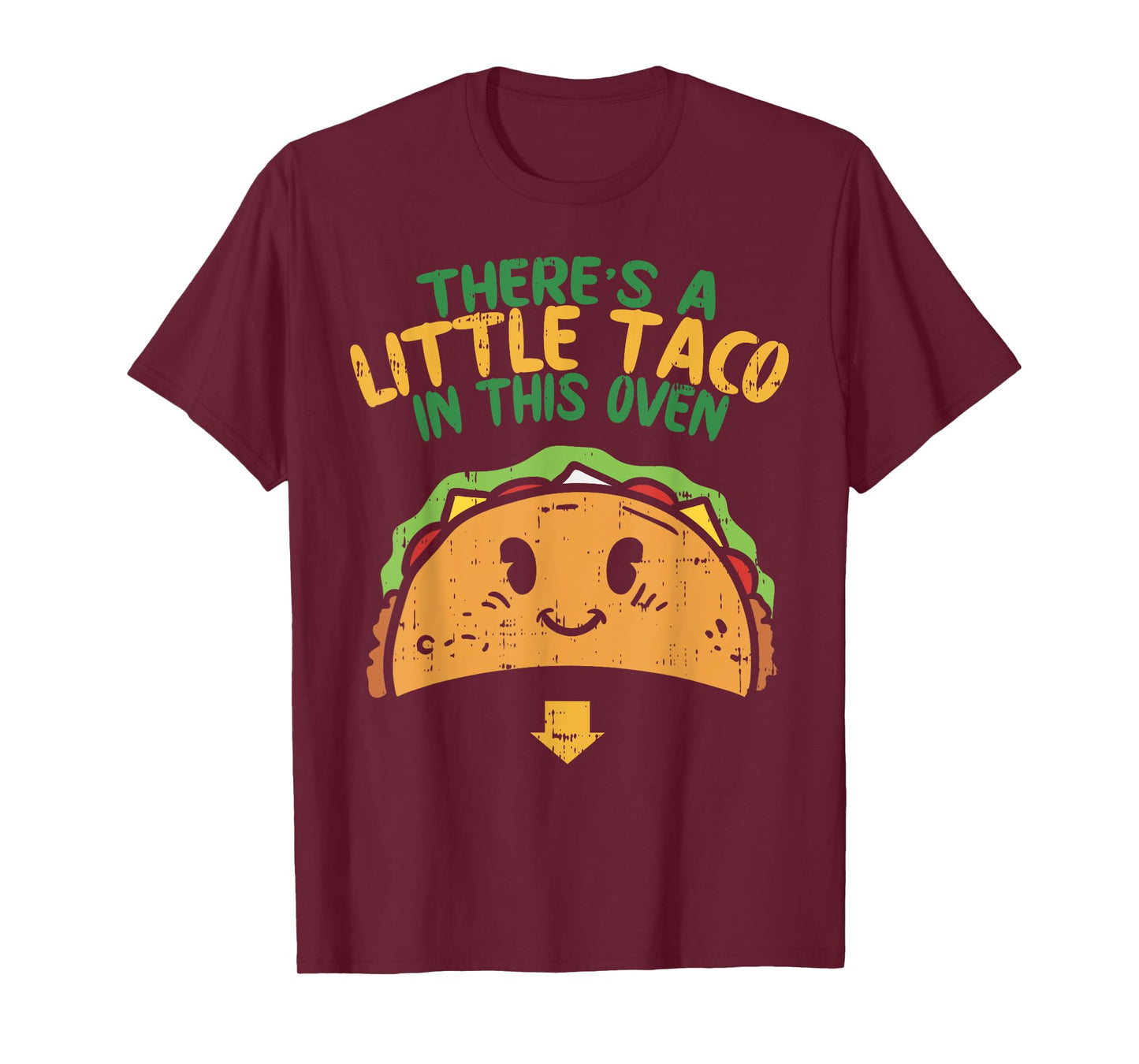 Cinco De Mayo Pregnancy Theres Taco In This Oven Baby Reveal T-Shirt