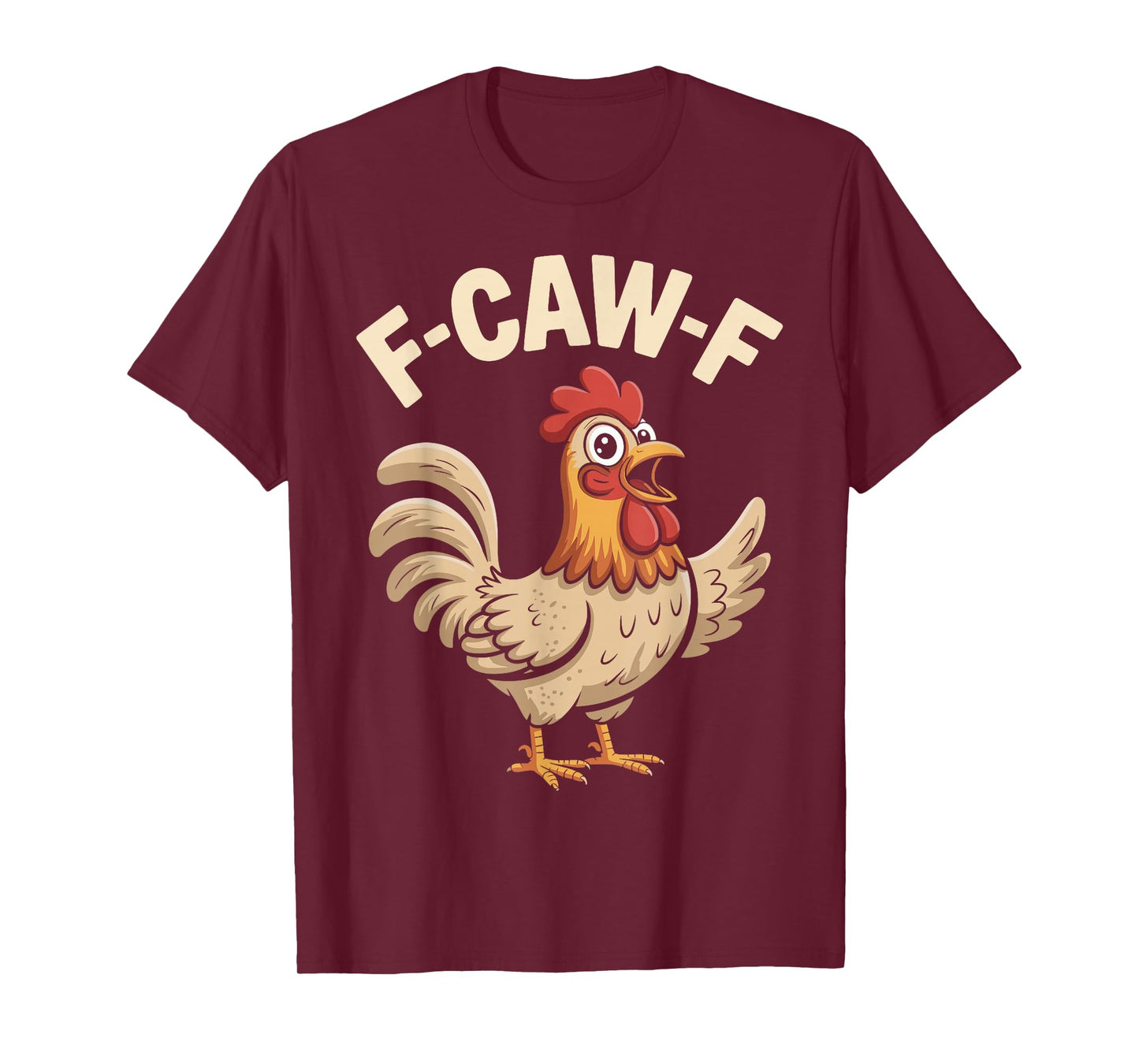 F Caw F Funny Chicken Rooster Meme Bird Graphic T-Shirt