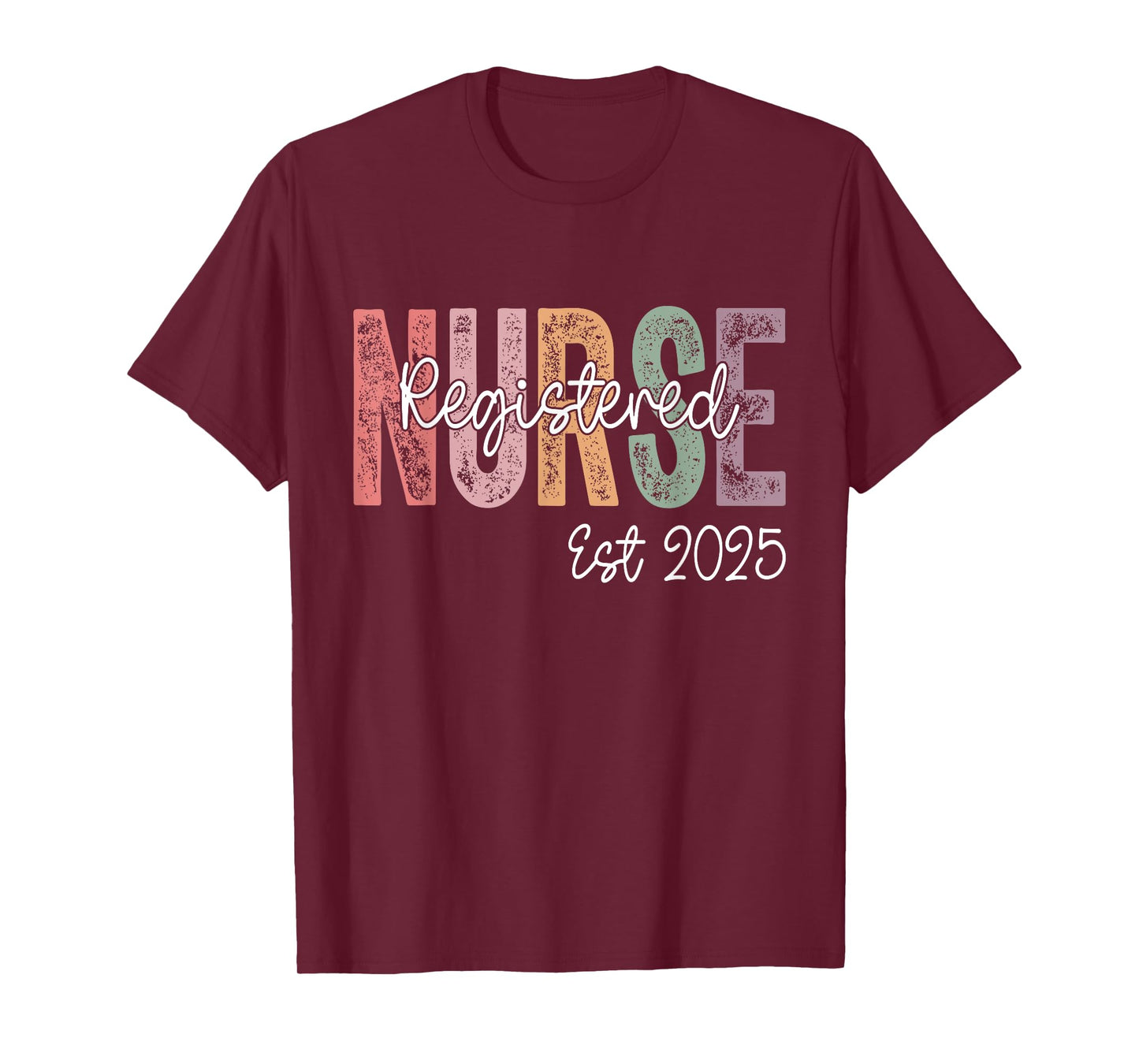 Registered Nurse Est. 2025 RN Graduate 2025 RN Graduation T-Shirt