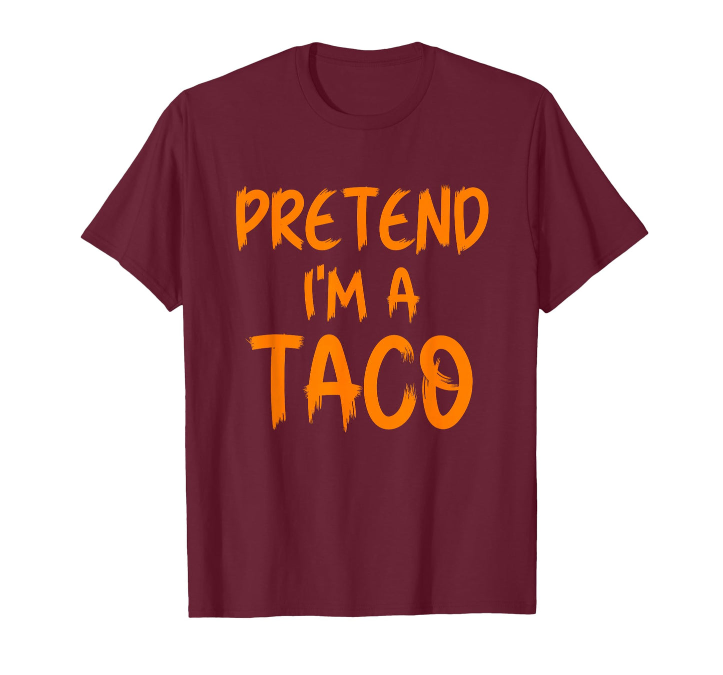 Halloween Pretend I'm A Taco Costume Funny Lazy Kids Adult T-Shirt