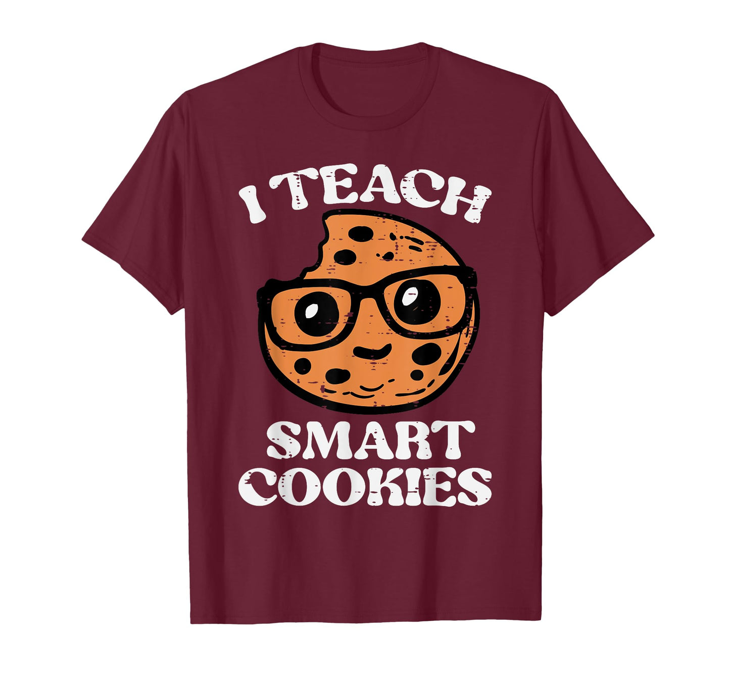 Teacher I Teach Smart Cookies Cute Back To School Men Women T-Shirt