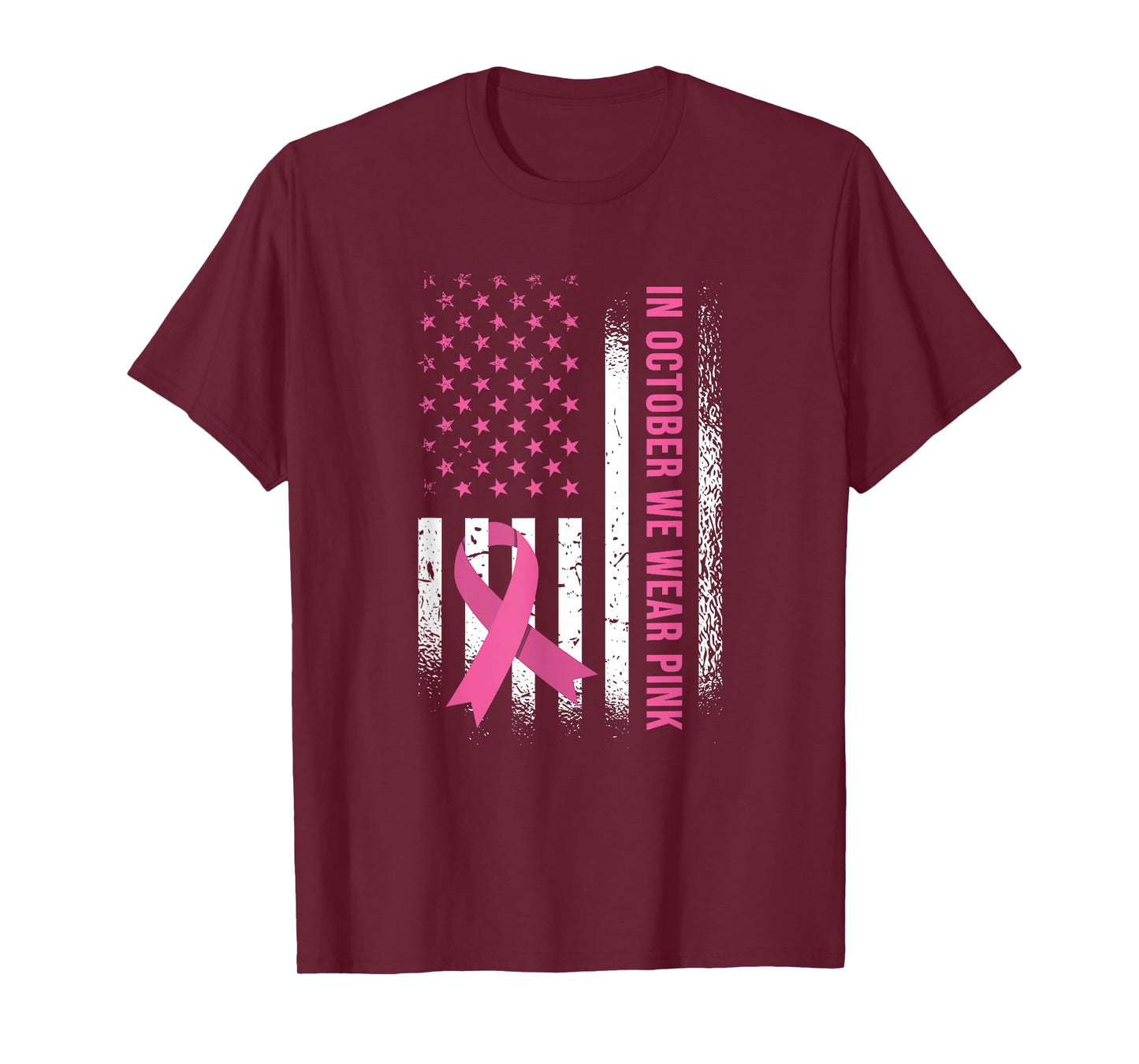 In October We Wear Pink - Breast Cancer Awareness T-Shirt