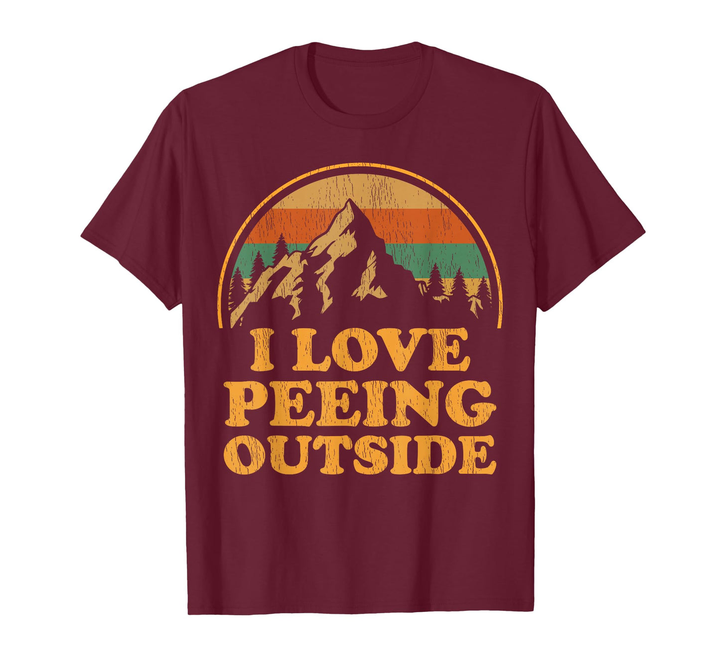 Funny I Love Peeing Outside Camping Hiking T-Shirt