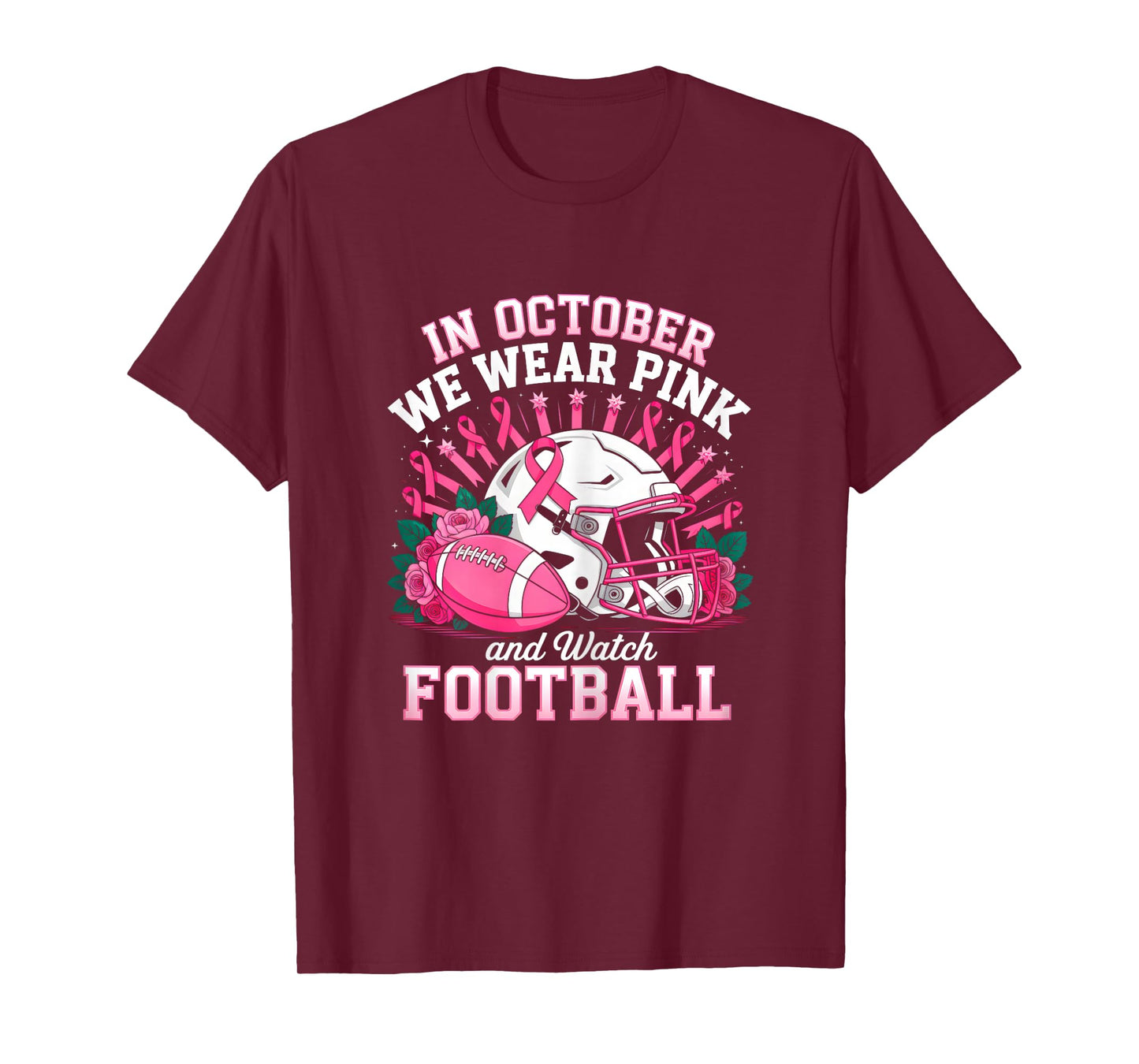 In October We Wear Pink And Watch Football Breast Cancer T-Shirt