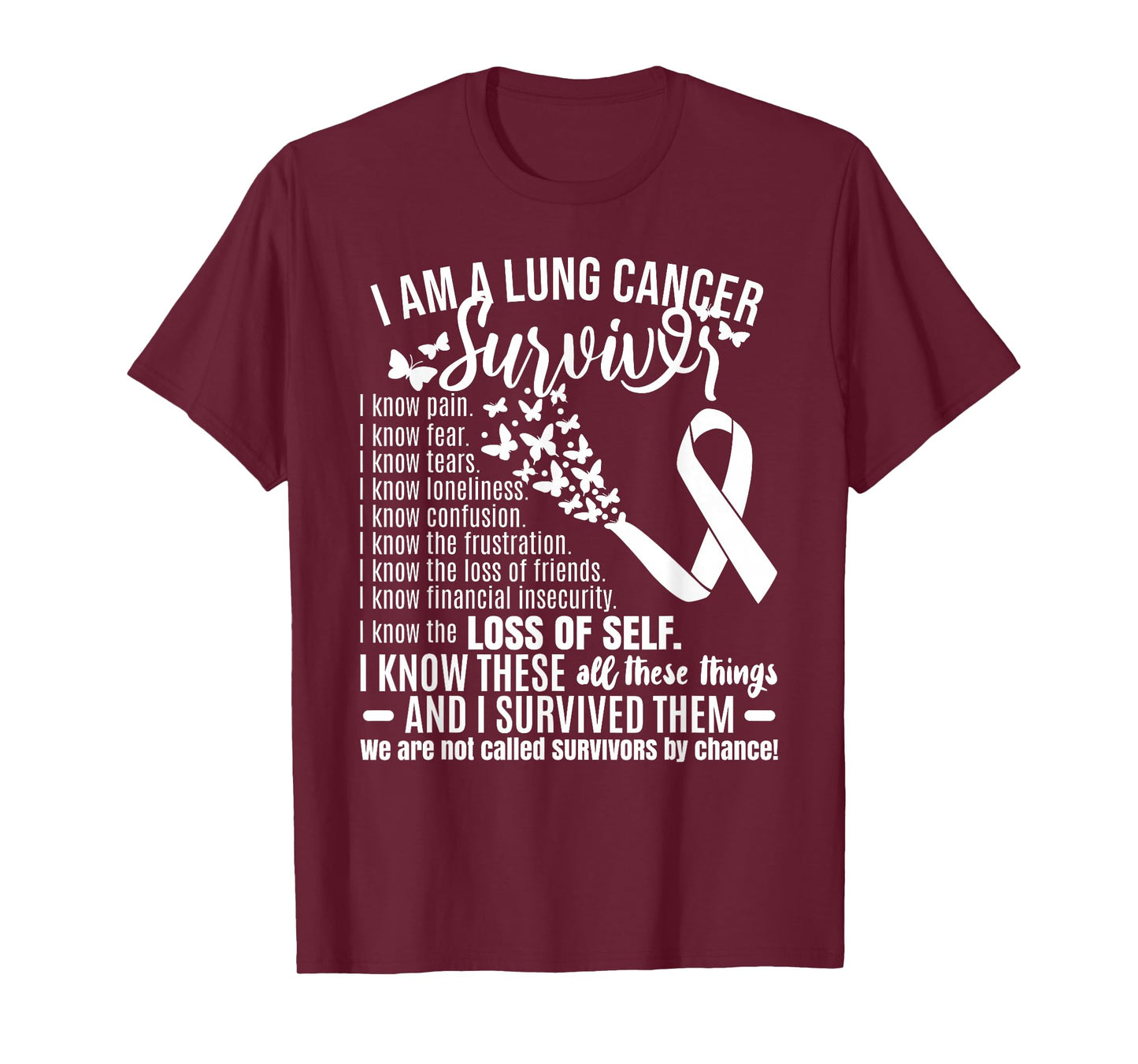 I Am A Lung Cancer Survivor T-Shirt