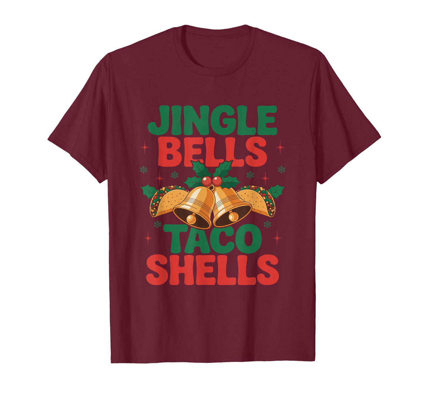 Jingle Bells Taco Shells Fiesta Christmas Mexican Food Lover T-Shirt