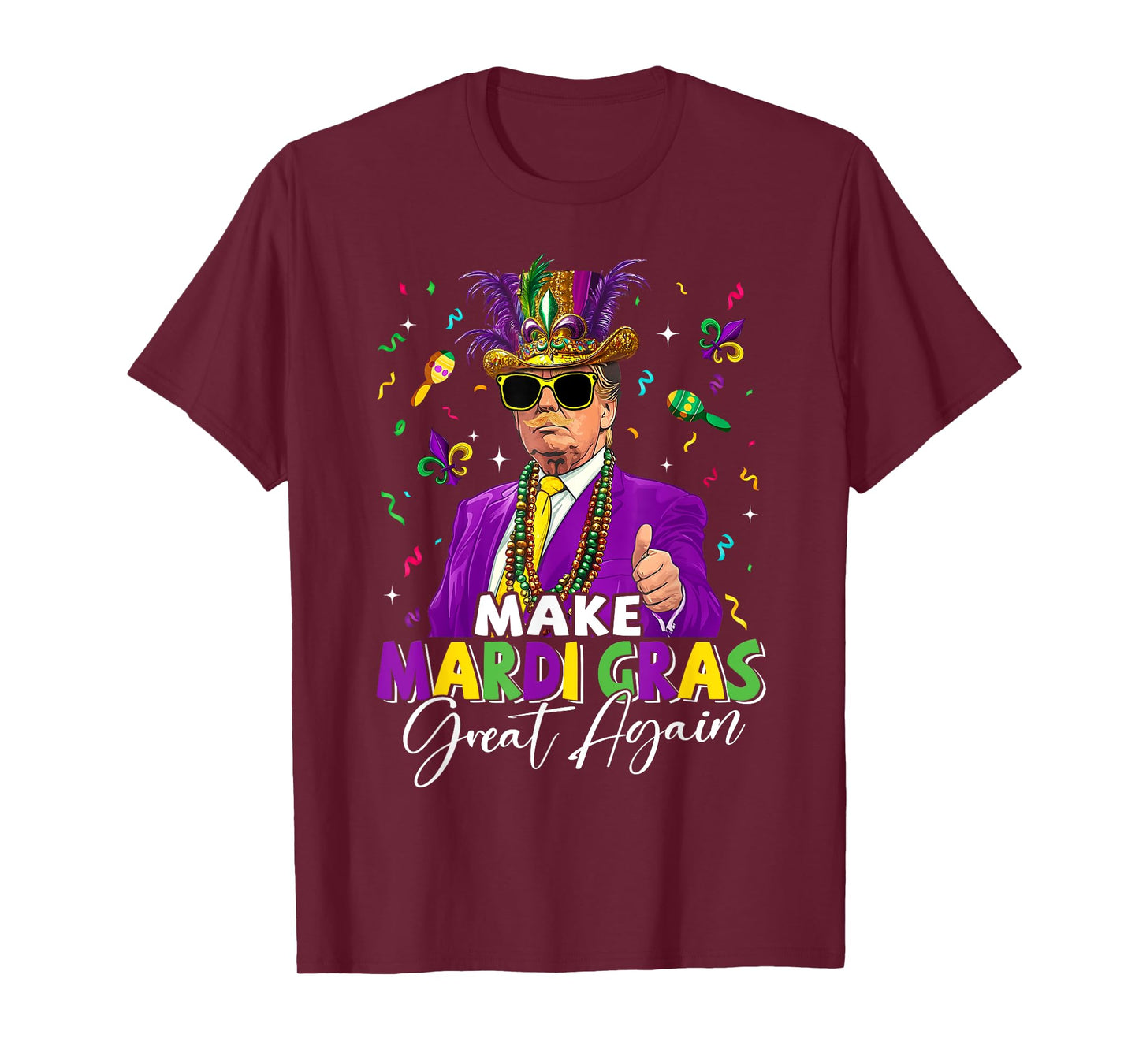 Funny Donald Trump Make Mardi Gras Great Again Fleur De Lis T-Shirt