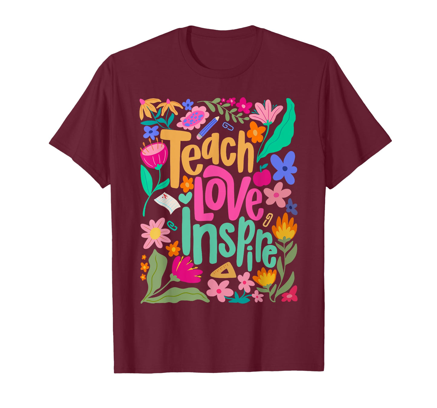 Teach Love Inspire Flower Teacher First Day Back To School T-Shirt