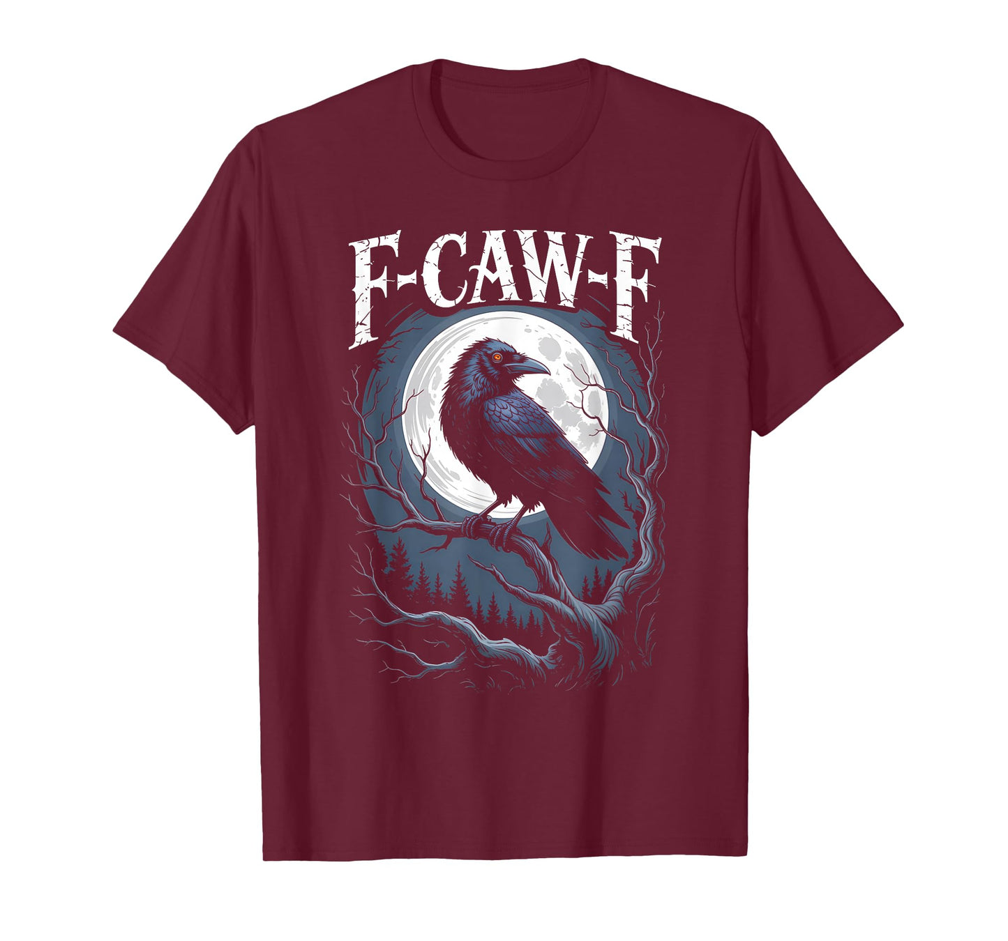 Funny F-Caw-F Crow Gothic Moon Humor Halloween T-Shirt