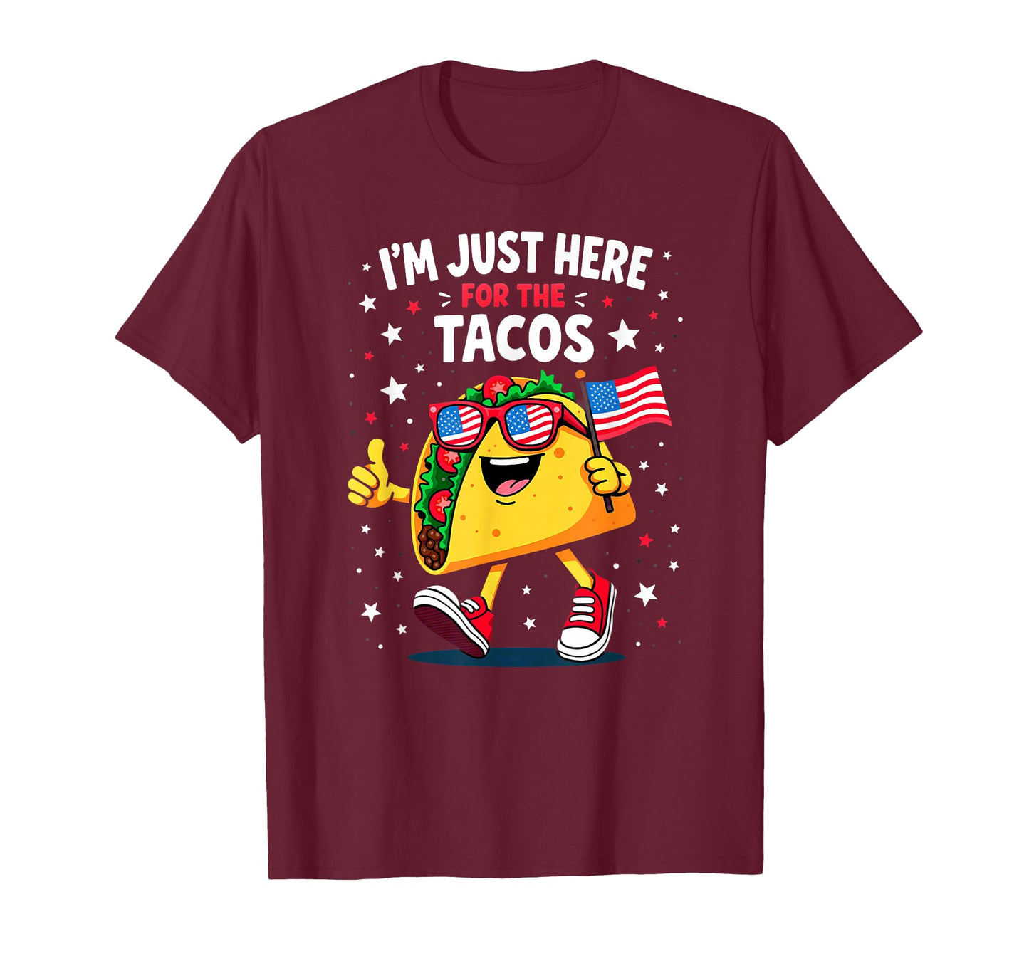US Flag I'm Just Here for The Tacos Sunglasses T-Shirt