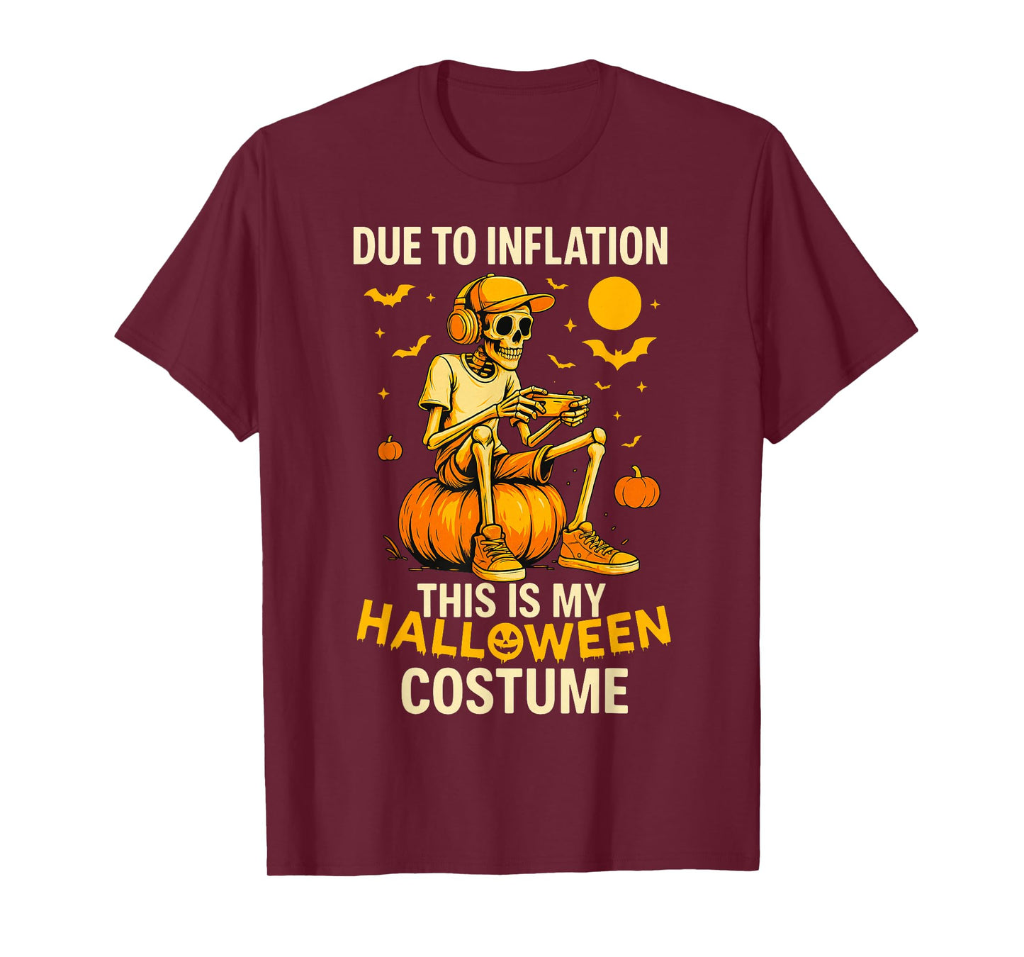 HUGvyn Due to Inflation This is My Halloween Gamer Costume T-Shirt