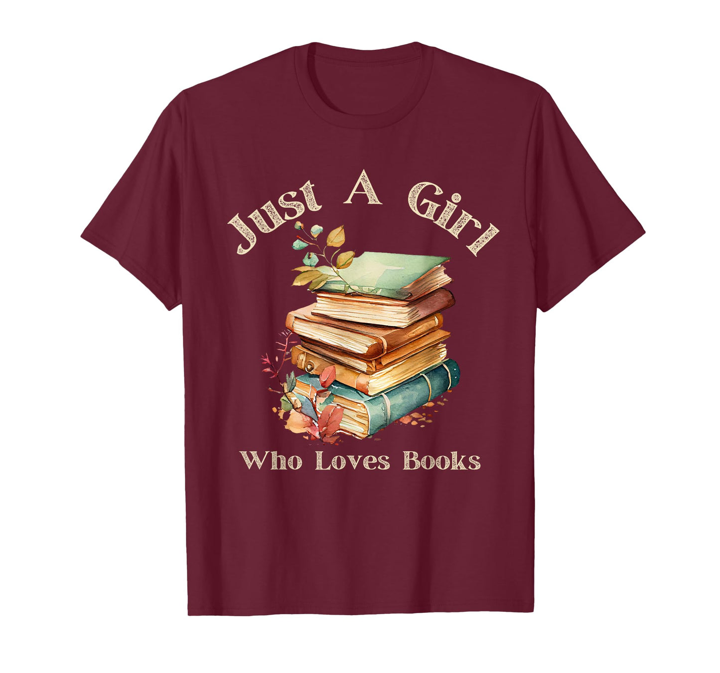 Retro Vintage Funny Quote Book Just a Girl Who Loves Books T-Shirt