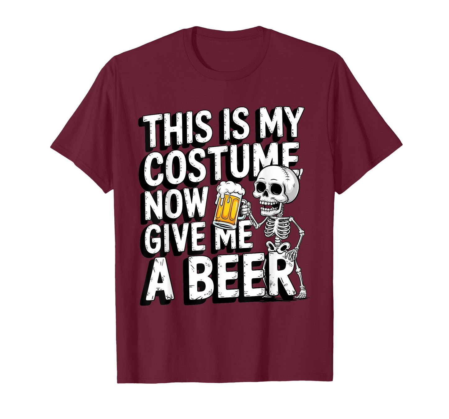 Funny Lazy Halloween Costume Men Skeleton Give Me A Beer T-Shirt