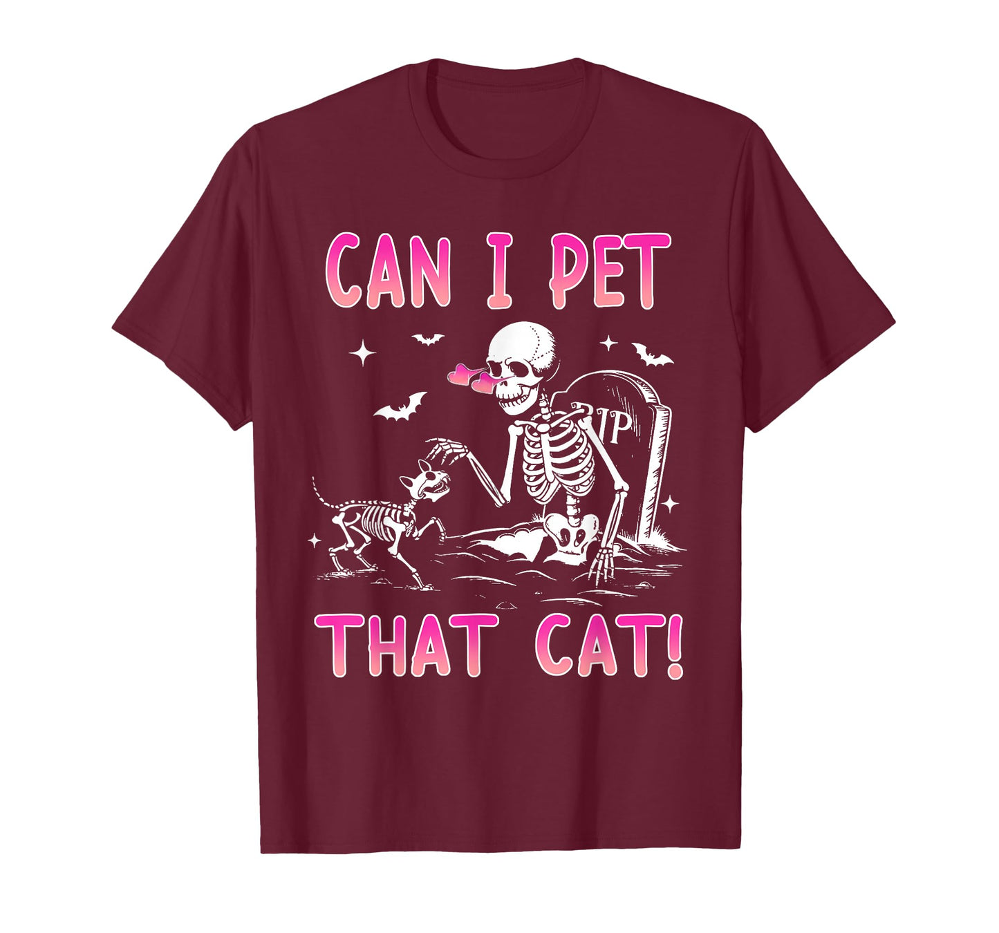 Skeleton Can I Pet That Cat Halloween Cat Mom Cat Lover T-Shirt