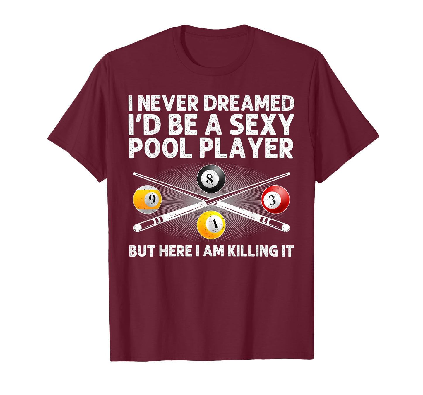 Best Pool Design For Men Women Billiards Lover Pool Player T-Shirt